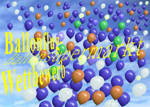 Ballonflug-Wettbewerb Ballonsupermarkt